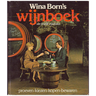 Wina Born\'s Wijnboek voor feestelijk wijndrinken